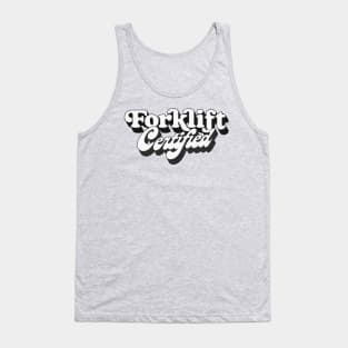 Forklift Certified Tank Top